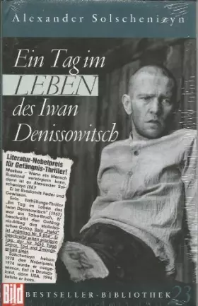 Couverture du produit · Ein Tag im Leben des Iwan Denissowitsch. Bild Bestseller Bibliothek Band 23