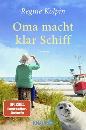 Couverture du produit · Oma macht klar Schiff: Roman