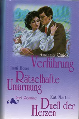 Couverture du produit · Verführung / Rätselhafte Umarmung / Duell der Herzen