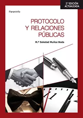 Couverture du produit · Protocolo y relaciones públicas 2.ª edición: Rústica