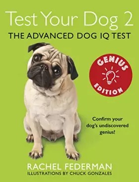 Couverture du produit · Test Your Dog 2: Genius Edition: Confirm your dog’s undiscovered genius!