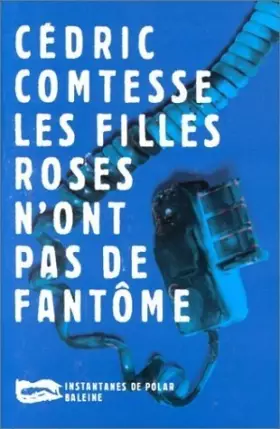 Couverture du produit · Les Filles roses n'ont pas de fantôme