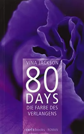 Couverture du produit · 80 Days - Die Farbe des Verlangens: Band 4 Roman