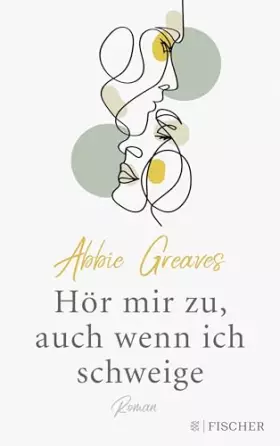 Couverture du produit · Hör mir zu, auch wenn ich schweige: Roman