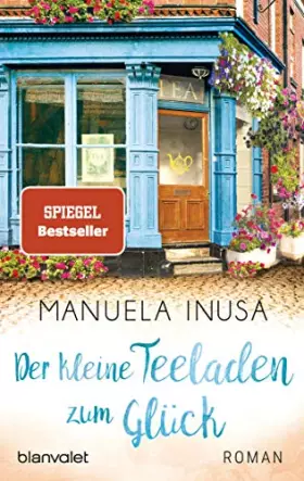 Couverture du produit · Der kleine Teeladen zum Glück: Roman (Valerie Lane, Band 1)