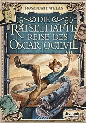 Couverture du produit · Die rätselhafte Reise des Oscar Ogilvie (dtv Fortsetzungsnummer 0)