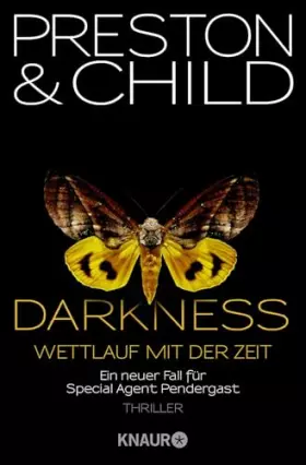 Couverture du produit · Darkness - Wettlauf mit der Zeit: Eine neuer Fall für Special Agent Pendergast
