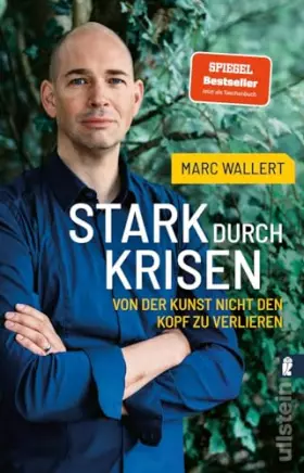 Couverture du produit · Stark durch Krisen: Von der Kunst, nicht den Kopf zu verlieren | Der Resilienz-Bestseller