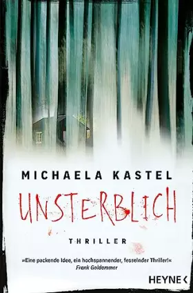 Couverture du produit · Unsterblich: Thriller