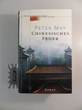 Couverture du produit · Chinesisches Feuer [U4h] (Reihe: Krimi international : Tatort China )