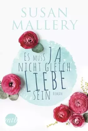 Couverture du produit · Es muss ja nicht gleich Liebe sein: Liebeskomödie