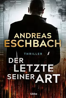 Couverture du produit · Der Letzte seiner Art: Thriller