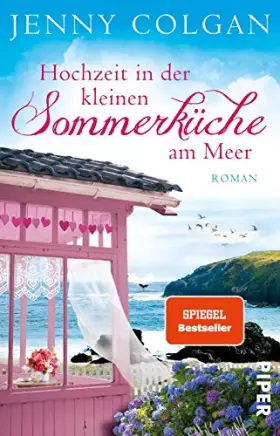 Couverture du produit · Hochzeit in der kleinen Sommerküche am Meer: Roman | Luftig-leichter Sommerroman für Frauen