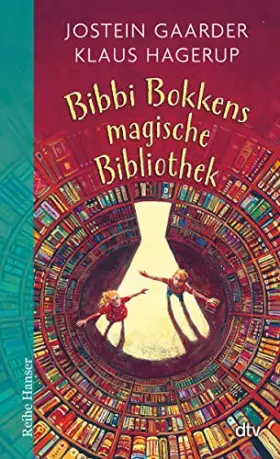 Couverture du produit · Bibbi Bokkens magische Bibliothek (Reihe Hanser)