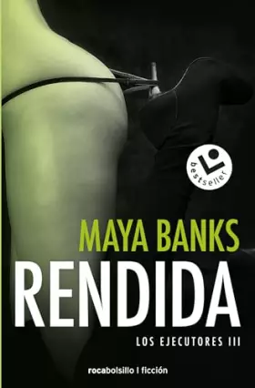 Couverture du produit · Rendida (Los ejecutores 3) (Best Seller | Ficción)