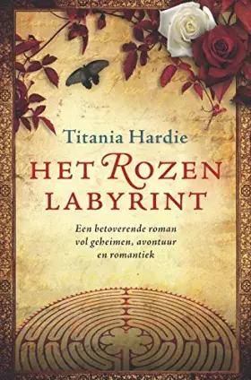 Couverture du produit · Rozenlabyrint: een betoverende roman vol geheimen, avontuur en romantiek