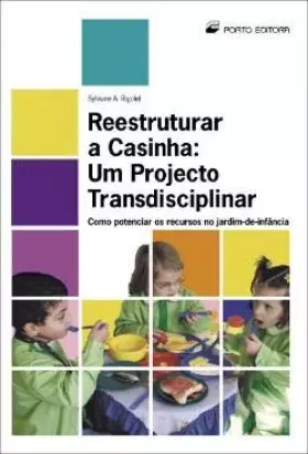Couverture du produit · Reestruturar a Casinha: Um Projecto Transdisciplinar (Portuguese Edition)