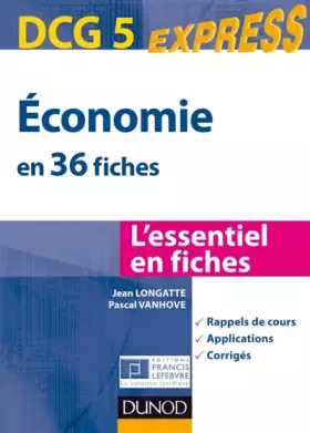 Couverture du produit · DCG 5 : Economie en 36 fiches