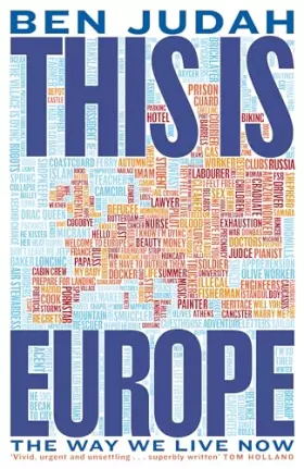 Couverture du produit · This is Europe: The Way We Live Now