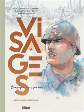 Couverture du produit · Visages - Ceux que nous sommes - Tome 01: Derrière les signes ennemis