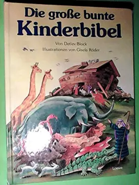 Couverture du produit · Die große bunte Kinderbibel