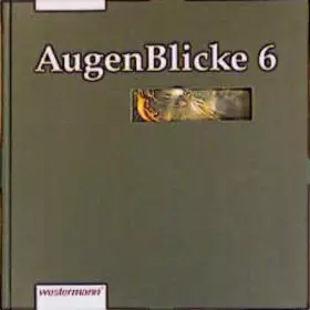 Couverture du produit · AugenBlicke, neue Rechtschreibung, Lesebuch für die Sekundarstufe I, 6. Schuljahr