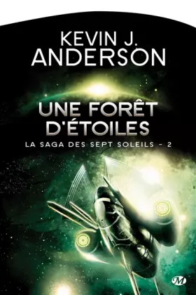 Couverture du produit · La Saga des sept soleils, Tome 2: Une forêt d'étoiles