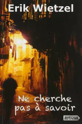 Couverture du produit · Ne cherche pas à savoir