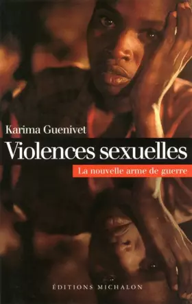 Couverture du produit · Violences sexuelles : La nouvelle arme de guerre