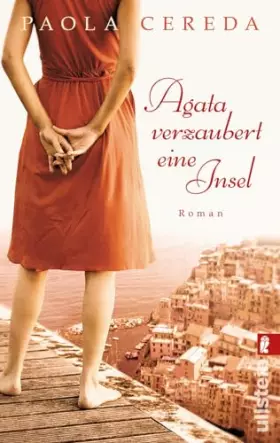 Couverture du produit · Agata verzaubert eine Insel: Roman