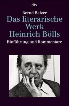 Couverture du produit · Das literarische Werk Heinrich Bölls.