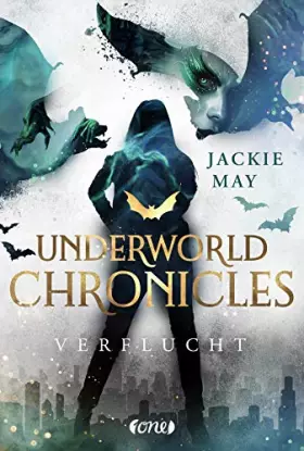 Couverture du produit · Underworld Chronicles - Verflucht: Buch 1