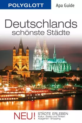 Couverture du produit · POLYGLOTT Apa Guide Deutschlands schönste Städte: Polyglott APA Guide