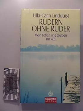 Couverture du produit · Rudern ohne Ruder. Mein Leben und Sterben mit ALS