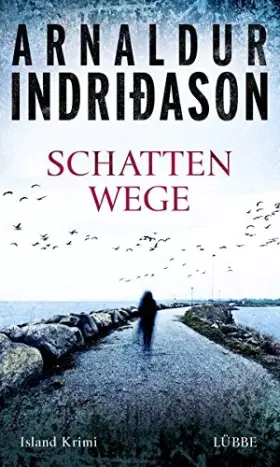Couverture du produit · Schattenwege: Island Krimi (Flovent-Thorson-Krimis, Band 3)