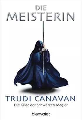 Couverture du produit · Die Gilde der Schwarzen Magier 3: Die Meisterin