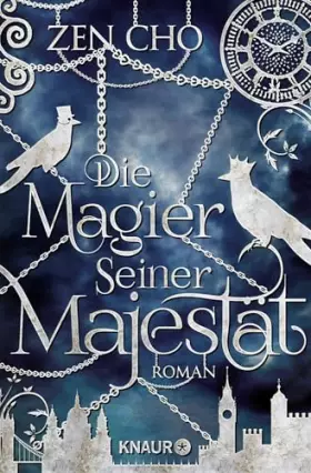 Couverture du produit · Die Magier Seiner Majestät: Roman
