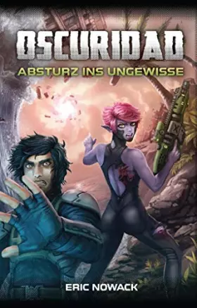Couverture du produit · Oscuridad: Absturz ins Ungewisse