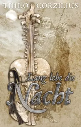 Couverture du produit · Lang lebe die Nacht: Ein fantastischer Historienroman
