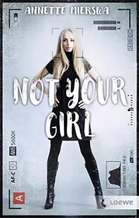Couverture du produit · Not your Girl: MeToo-Roman - Realistisches Jugendbuch ab 12 Jahre