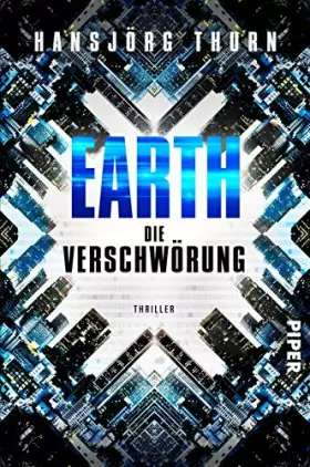 Couverture du produit · Earth – Die Verschwörung (Earth 1): Thriller