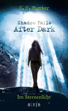 Couverture du produit · Shadow Falls: After Dark - Im Sternenlicht
