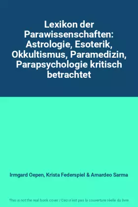 Couverture du produit · Lexikon der Parawissenschaften: Astrologie, Esoterik, Okkultismus, Paramedizin, Parapsychologie kritisch betrachtet