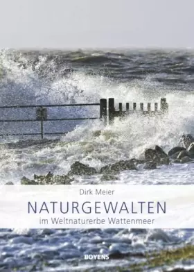 Couverture du produit · Naturgewalten im Weltnaturerbe Wattenmeer