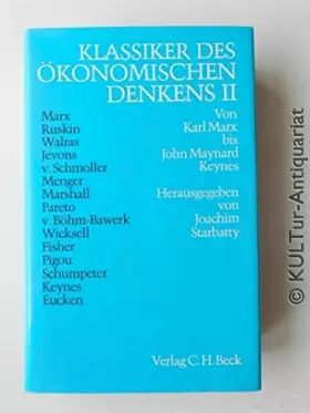 Couverture du produit · Klassiker des ökonomischen Denkens, in 2 Bdn., Bd.2, Von Karl Marx bis John Maynard Keynes