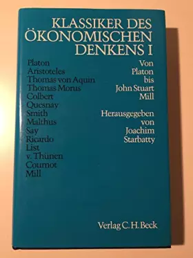 Couverture du produit · Klassiker des ökonomischen Denkens, in 2 Bdn., Bd.1, Von Platon bis John Stuart Mill
