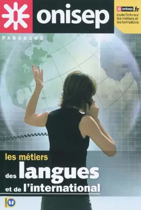 Couverture du produit · Les métiers des langues et de l'international