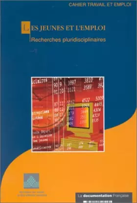 Couverture du produit · Les jeunes et l'emploi : Recherches pluridisciplinaires