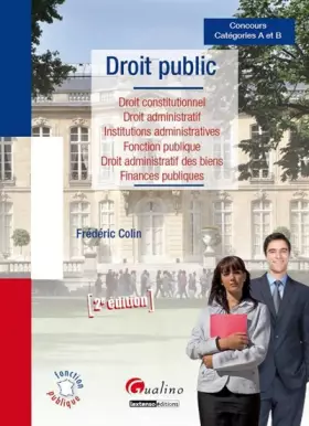 Couverture du produit · Droit public : Droit constitutionnel, droit administratif, institutions administratives, fonction publique, droit administratif