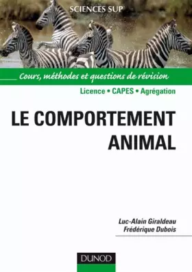 Couverture du produit · Le comportement animal - Cours, méthodes et questions de révision: Cours, méthodes et questions de révision